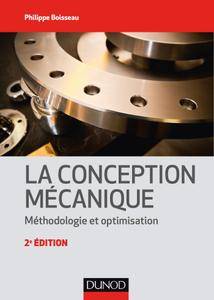 La conception mécanique : Méthodologie et optimisation - 2e éd