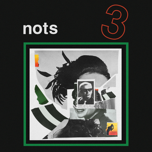 Nots - 3 (2019)