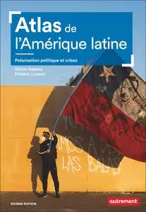 Olivier Dabène, Frédéric Louault, "Atlas de l'Amérique latine"