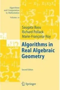 Algorithms in Real Algebraic Geometry (2nd edition) [Repost]