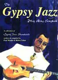 Robin Nolan - The Gypsy Jazz - Songbook and Play Along CD, Volume 1