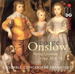 Ensemble Concertant Frankfurt - Onslow: String Quintets, Opp. 33 & 74 (2004)