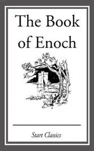 «The Book of Enoch» by Enoch