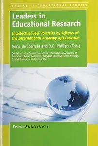 Leaders in Educational Research by Maria De Ibarrola