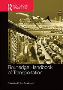 The Routledge Handbook of Transportation