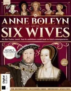 All About History Anne Boleyn and the Six Wives - 3rd Edition 2022