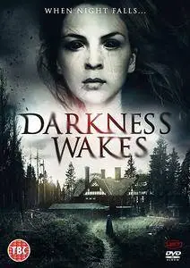 Darkness Wakes / Charlotte Wakes (2017)