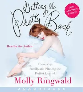 «Getting the Pretty Back» by Molly Ringwald