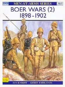 The Boer Wars (2) 1898-1902 (Men-at-Arms Series 303)