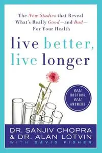 Live Better, Live Longer