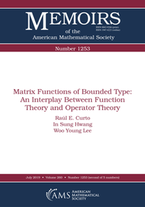 Matrix Functions of Bounded Type : An Interplay Between Function Theory and Operator Theory