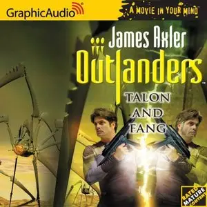 Outlanders #25 - Talon and Fang (Audiobook)