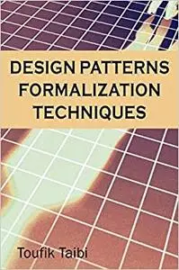 Design Pattern Formalization Techniques