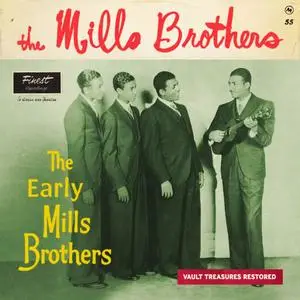 The Mills Brothers - The Early Mills Brothers (2024) [Official Digital Download 24/96]