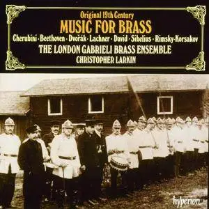 London Gabrieli Brass Ensemble, Christopher Larkin - Original 19th Century Music For Brass (1991)