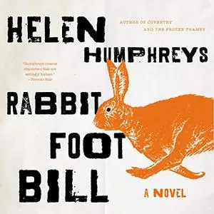Rabbit Foot Bill [Audiobook]