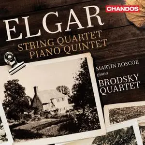 Martin Roscoe & Brodsky Quartet - Elgar: String Quartet in E Minor & Piano Quintet in A Minor (2019) [24/96]