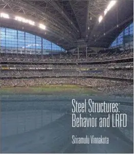 Steel Structures: Behavior and LRFD (Repost)