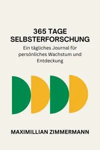 365 Tage Selbsterforschung