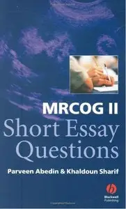 MRCOG II Short Essay Questions (repost)