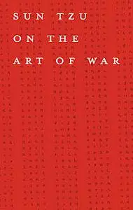 «The Art of War» by Sun Tzu