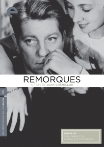 Remorques / Stormy Waters (1941) [Criterion Collection] [Eclipse Series 34]