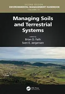 Managing Soils and Terrestrial Systems, 2nd Edition