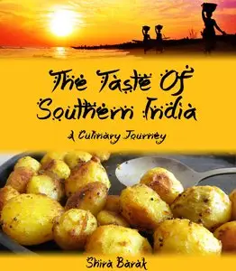 Indian Food Cookbook:The Taste of Southern India: A culinary journey through recipes and landscapes