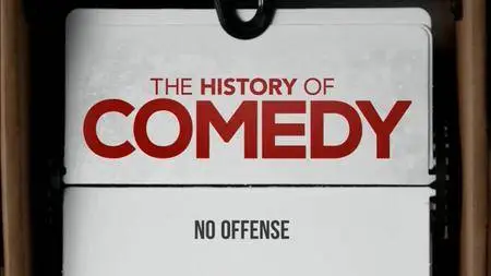 CNN - The History of Comedy Series 2: No Offense (2018)