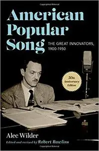 American Popular Song: The Great Innovators, 1900-1950 Ed 3