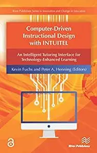 Computer-Driven Instructional Design with INTUITEL