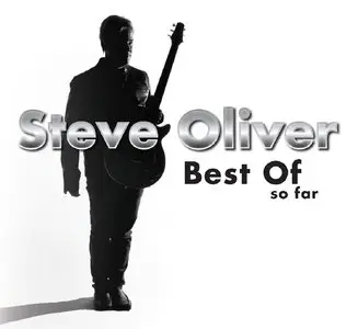 Steve Oliver - Best of so Far (2014)