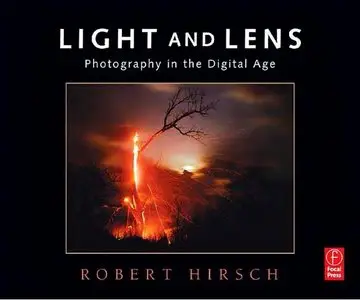 Light and Lens: Photography in the Digital Age (repost)