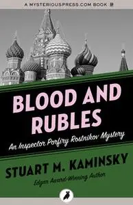 «Blood and Rubles» by Stuart M. Kaminsky