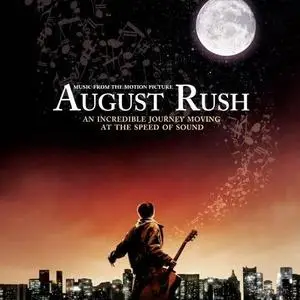VA - August Rush: Music From The Motion Picture