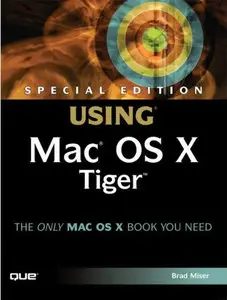 Special Edition Using Mac OS X Tiger