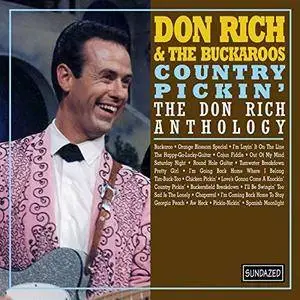 Don Rich & The Buckaroos - Country Pickin': The Don Rich Anthology (2000/2018)