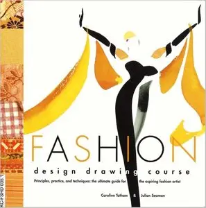 Fashion Design Drawing Course [Repost]