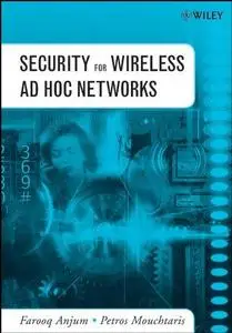 Security for Wireless Ad Hoc Networks (Repost)
