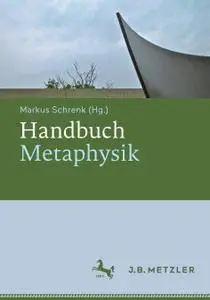 Handbuch Metaphysik (Repost)