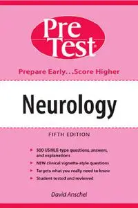 Neurology: PreTest Self-Assessment and Review (5th Edition) (Repost)