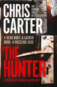 «The Hunter» by Chris Carter