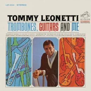 Tommy Leonetti - Trombones, Guitars And Me (1966/2016) [Official Digital Download 24/96]