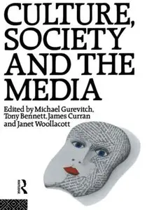 Culture, Society and the Media [Repost]