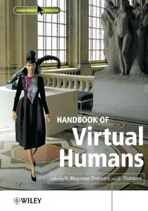 "Handbook of Virtual Humans" by ed. Nadia Magnenat-Thalmann, Daniel Thalmann