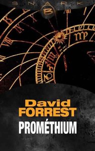 Prométhium - David Forrest