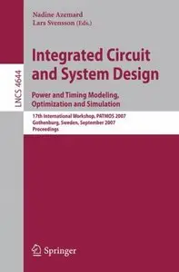 Integrated Circuit and System Design. Power and Timing Modeling, Optimization and Simulation: 17th International Workshop, PATM