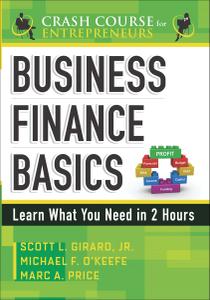Business Finance Basics: Learn What You Need in 2 Hours