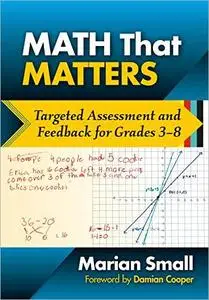 Math That Matters: Targeted Assessment and Feedback for Grades 3–8