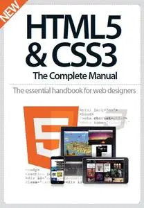 HTML5 and CSS3: The Complete Manual